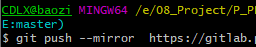 github仓库迁移到gitlab操作日志记录 github仓库迁移到gitlab操作日志记录
